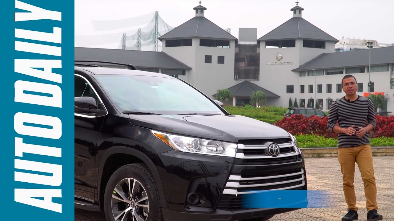 Autodaily.vn | Tìm hiểu nhanh Toyota Highlander LE 2017 nhập Mỹ giá hơn 2 tỷ đồng
