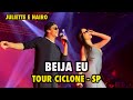 BEIJA EU - JULIETTE E NAIRO AO VIVO NA TOUR CICLONE NA AUDIO EM SÃO PAULO (06/10/2023)