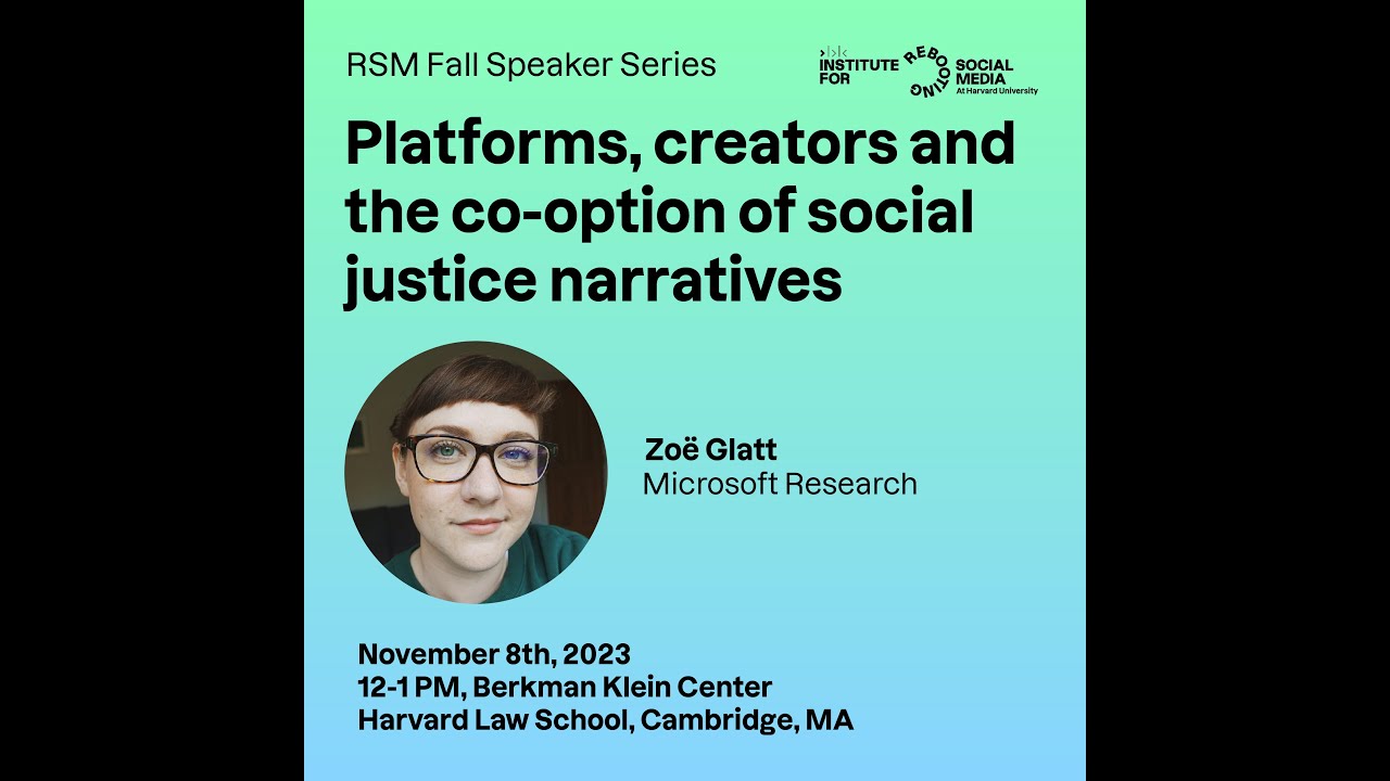 Platforms, creators and the co-option of social justice narratives (RSM Speaker Series)