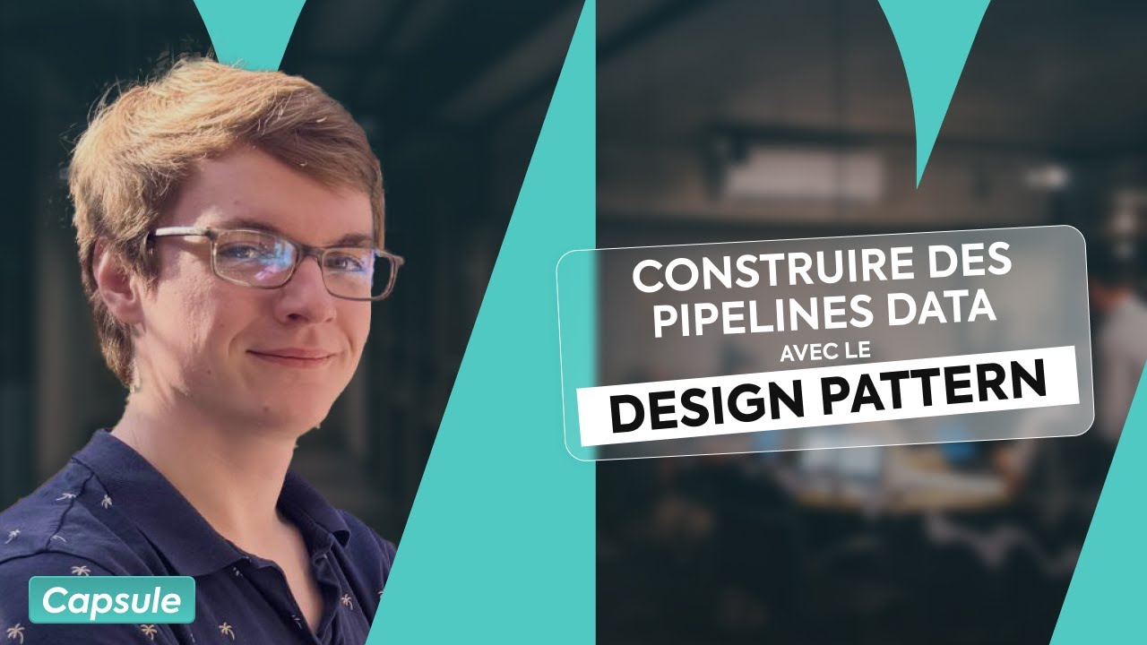Construire des pipelines Data avec le Design Pattern - YouTube