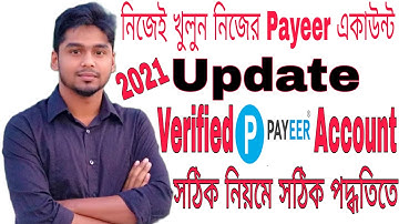 how to create verified payeer account from bangladesh || bangla tutorial 2021 || Honest Review
