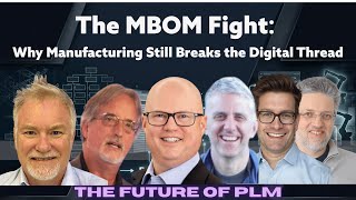 MBOM Part 2 on The Future of PLM