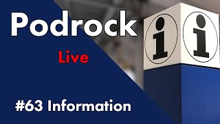 Podrock #63 - Live - Information Teil 2