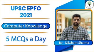 UPSC EPFO | Computer | 5 MCQs A day | Dikshant Sharma