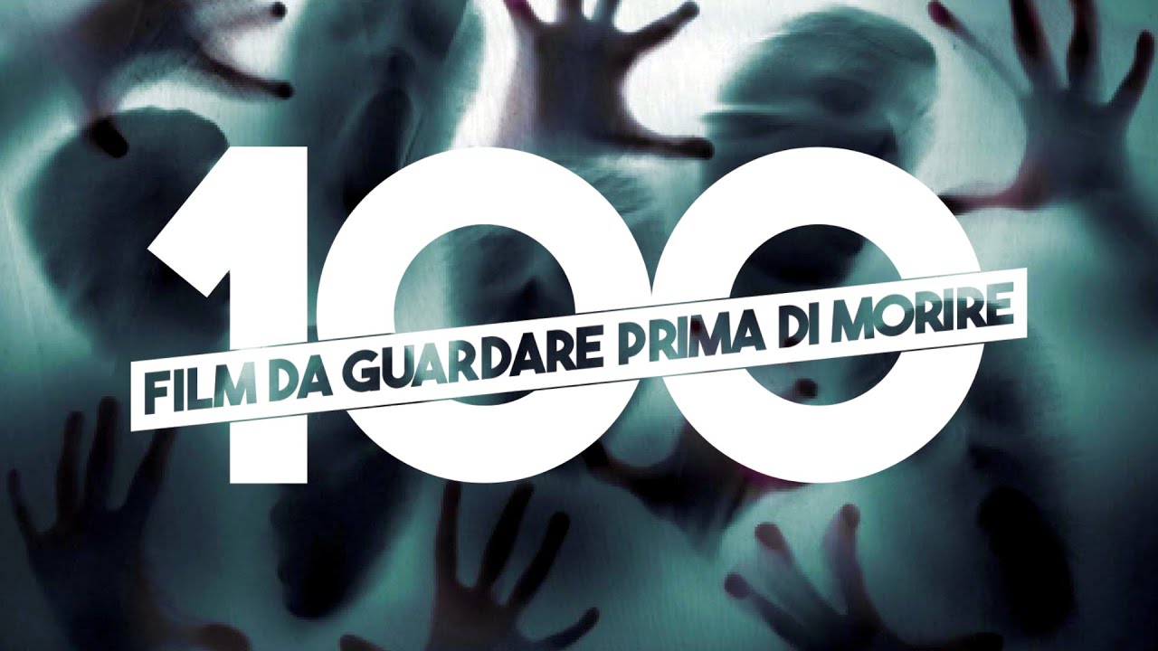 10 Film Horror Indimenticabili da Vedere Prima di Morire | Serie 100