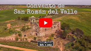 Rutas por Zamora: San Román del Valle