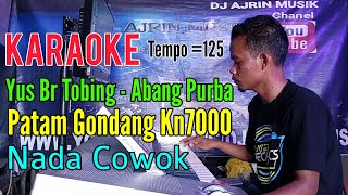 Abang Purba - Patam Gondang [Karaoke] Yus Br Tobing | Kn7000 - Nada Pria