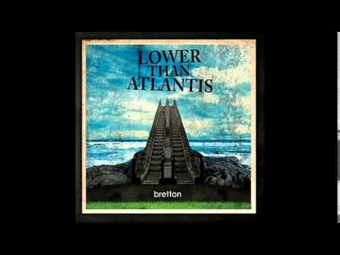 Lower Than Atlantis - The Juggernaut