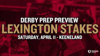 A Preview of the $400,000 Lexington Stakes (G3)