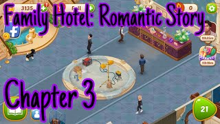 Family Hotel Romantic Story - Gameplay Walkthrough - Family Hotel Chapter 3 screenshot 3