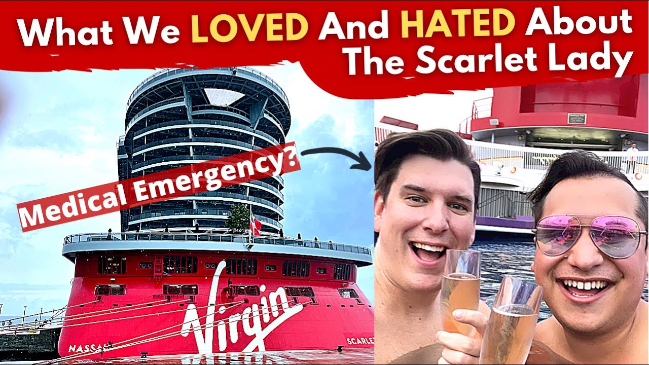 We nearly had a Medical Emergency on the New Scarlet Lady Cruise Ship | Virgin Voyages Review 2023