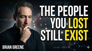 Death May Be a Misunderstanding — What Relativity Actually Says | BRIAN GREENE