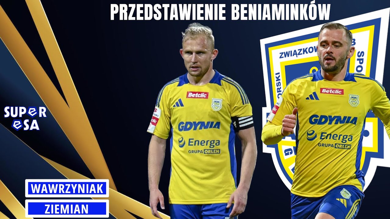 PRZEDSTAWIENIE BENIAMINKÓW #1 - ARKA GDYNIA | superESA podcast