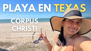 ¿Qué hacer en Corpus Christi  TEXAS? / 3 IDEAS para tus VACACIONES