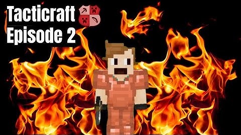 Things have gone... well (Tacticraft Ep. 2)