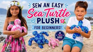 Easy Sea Turtle Plush Sewing Tutorial 🐢 | Beginner PDF Pattern | DIY Memory Keepsake Gift | Sew Kids