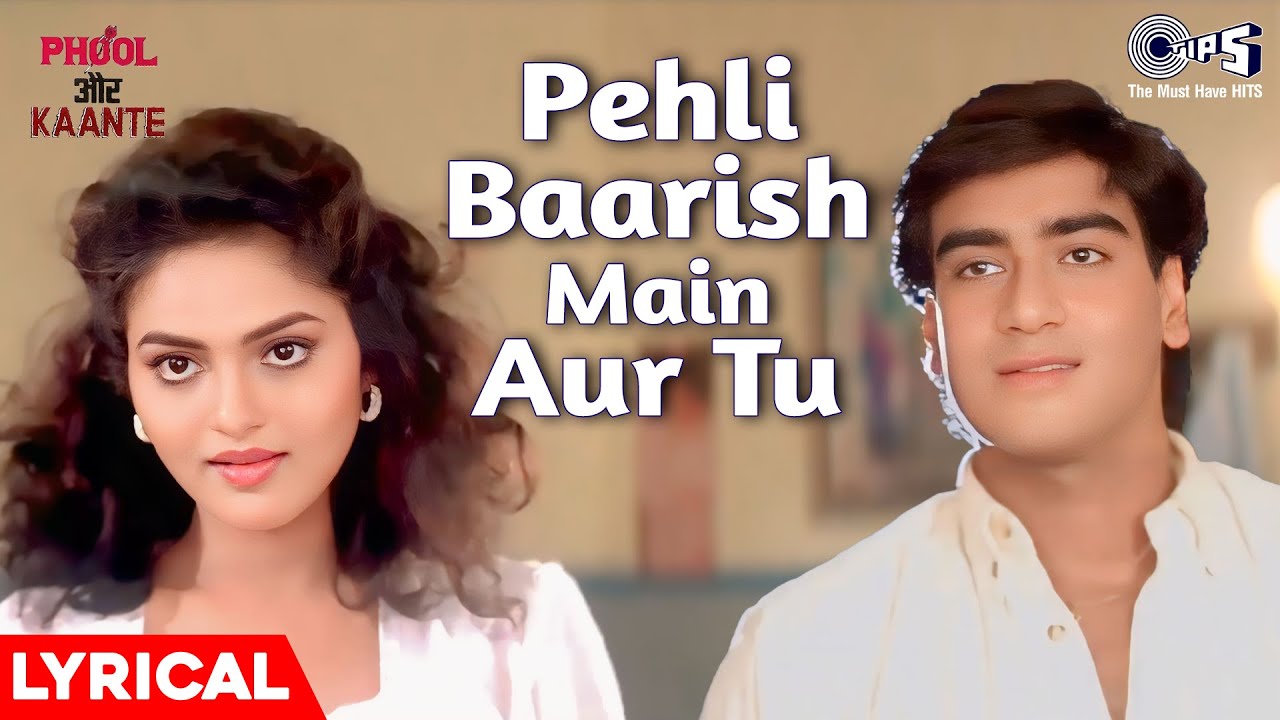 Pehli Baarish Main Aur Tu (Lyrical)