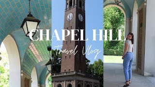 Chapel Hill, NC | UNC TRAVEL VLOG | my favorite people + places | Sally Hand