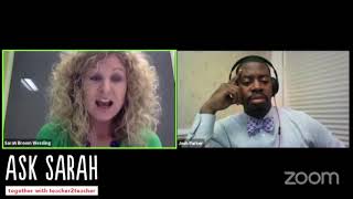 Ask Sarah LIVE: Frustration & Classroom Solutions
