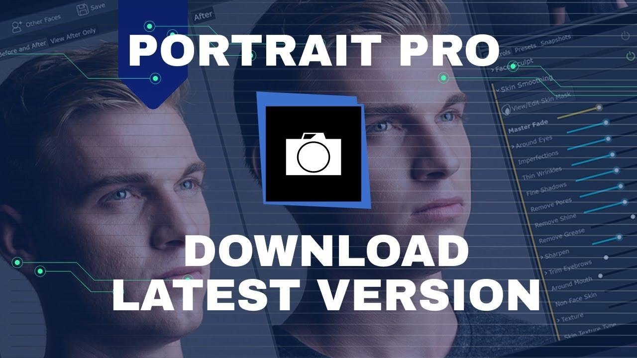 Portrait Pro Software How to Download Portrait Pro | Latest Version Portrait Pro 2025 ...