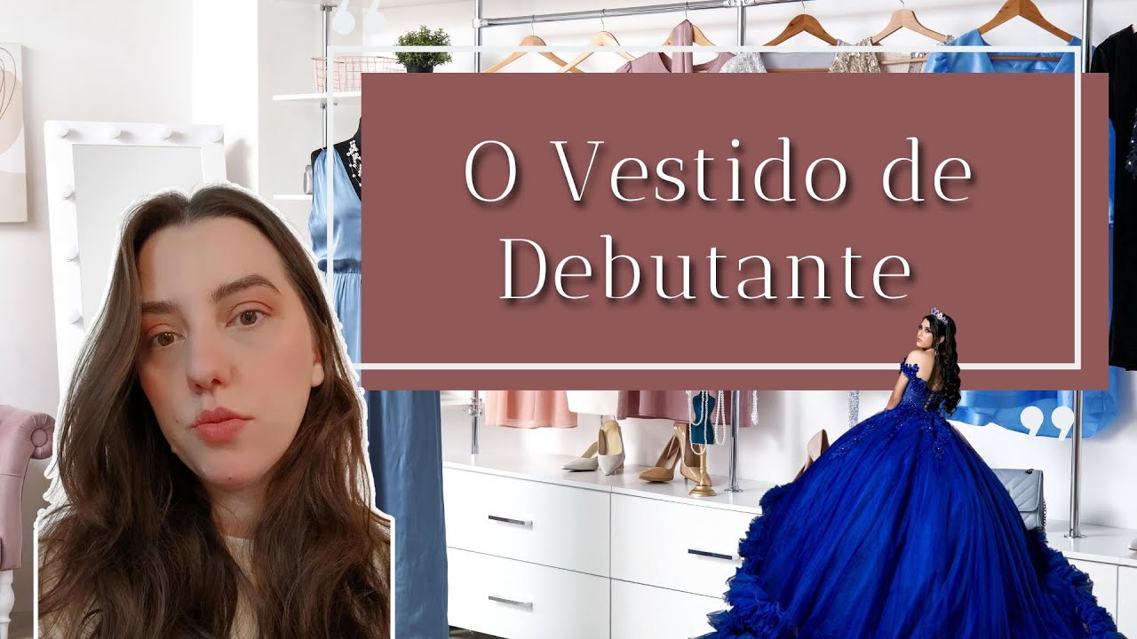 O vestido de debutante - COMPLETA