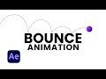 How to make a bounce animation - After Effects Minuitetorial