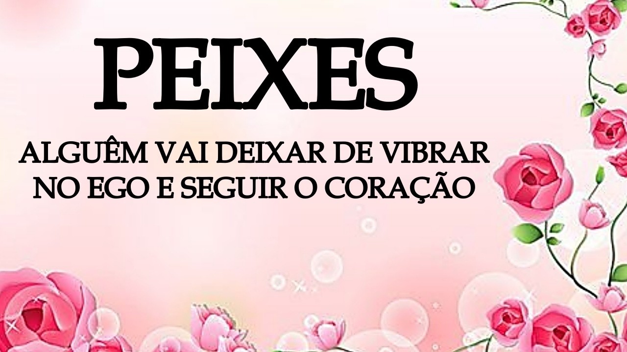 🌷PEIXES🌷BENÇÃO E MILAGRE, O BEM DA VERDADE E UMA PEQUENA AJUDA
