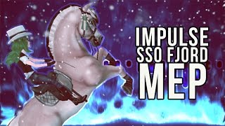 [ CLOSED & FINISHED ] IMPULSE - SSO FJORD MEP