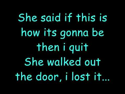 Kenny Chesney I Lost It Lyrics