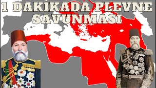 1 Daki̇kada Plevne Savunmasi