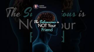The Subconscious is NOT Your Friend || Acharya Prashant
