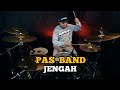 Pas Band - Jengah  Drum Cover