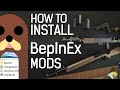 How to install BepInEx Mods—Custom Guns in Receiver 2