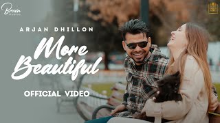 More Beautiful (Full Video) Arjan Dhillon | Mxrci | Gold Media I Brown Studios screenshot 4