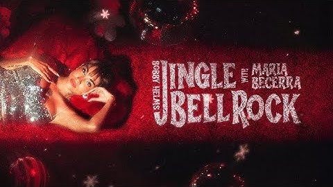Bobby Helms, Maria Becerra - Jingle Bell Rock [1 HORA]