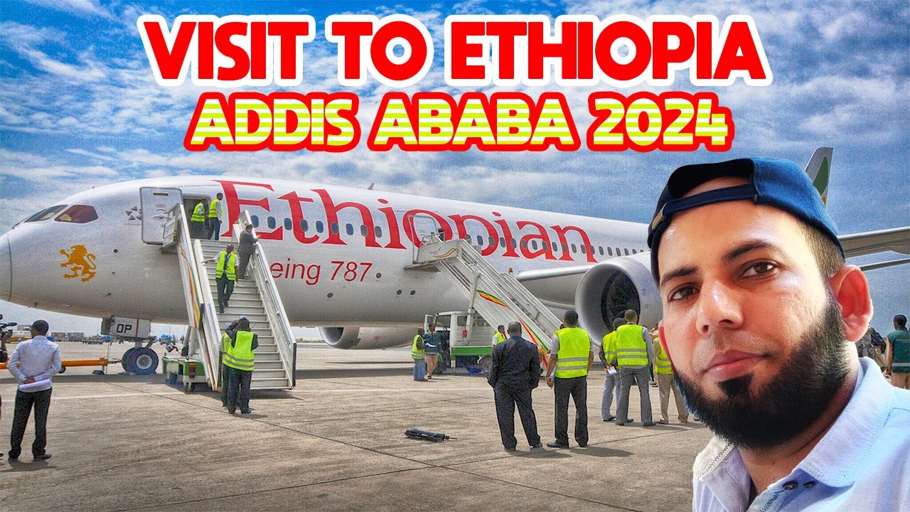 Visit To Ethiopia Addis Ababa 2024 | Multan - Karachi - Ethiopia | Juttastic Vlogs