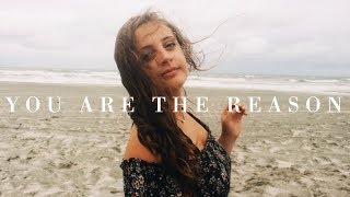 You Are The Reason (Cover)//Sabrina Neff