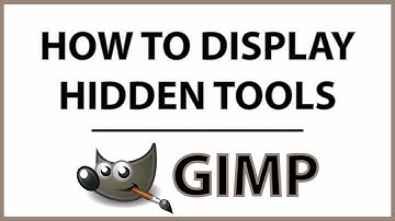 GIMP: How To Display All Hidden Tools In Gimp