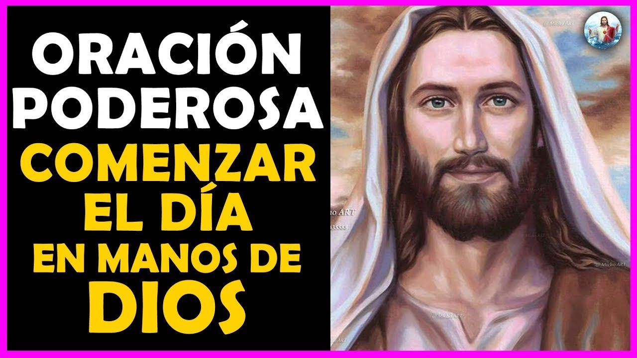 🌿Oración Poderosa para comenzar el día en manos de Dios - YouTube