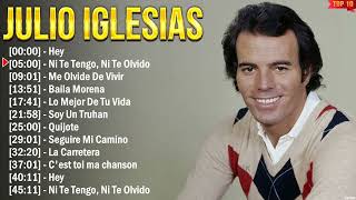 Julio Iglesias Best Songs 2024 full playlist  Sus Mejores Éxitos 2024