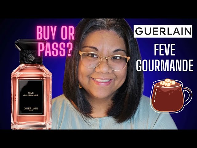 GUERLAIN FEVE GOURMANDE Review (2023) | Buy or Pass? - YouTube
