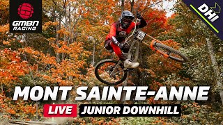 Mont Sainte-Anne Junior Downhill Finals | LIVE DHI Racing