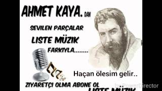 Haçan ölesim gelir ... Ahmet Kaya ... Resimi