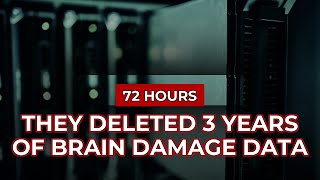 They Deleted 3 Years of Brain Damage Data