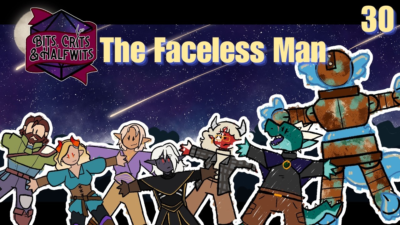 BCH The Tides of Magic: Episode 30: The Faceless Man