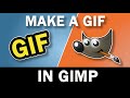 Make A GIF In GIMP Quickly Using This Tip