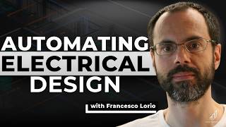 How Augmenta Uses AI to Automate Electrical Design | Francesco Iorio, Augmenta