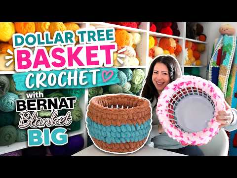 Crochet Around a Dollar Tree Basket with Bernat Blanket BIG Yarn