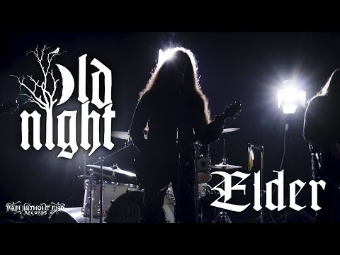 Old Night — Old Night - Elder (Official Video | HD)