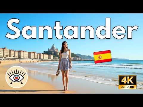 👑 Santander 🏖️ La Ciudad de los Reyes 🇪🇸 (Walking Tour 4K) 😍🌊